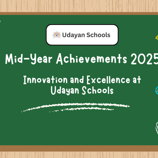 Mid-Year Achievements 2025 | Udayan Group of Schools