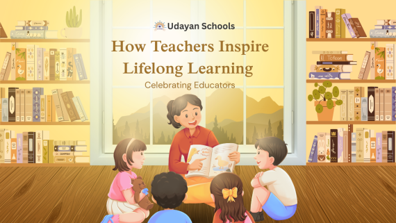 How Teachers Inspire Lifelong Learning