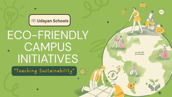 Eco-Friendly Campus Initiatives: Teaching Sustainability