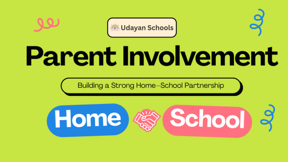 Parent Involvement: Building a Strong Home–School Partnership